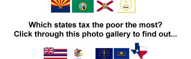 Which state taxes the poor the most?