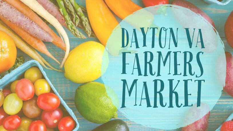The Dayton VA Medical Center starts a new Farmer’s Market on Tuesday. CONTRIBUTED
