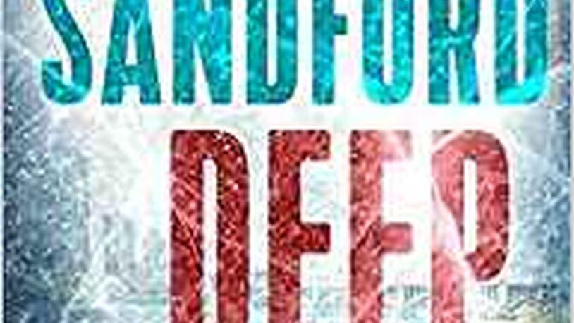 “Deep Freeze” by John Sandford (Putnam, 391 pages, $29). CONTRIBUTED
