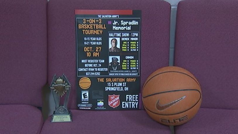 The Jr. Spradlin Memorial Basketball Tournament is scheduled for Oct. 27 at the Springfield Salvation Army. This year marks the seventh anniversary for the tournament.