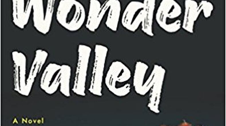 “Wonder Valley” by Ivy Pochoda (Ecco, 324 pages, $26.99)