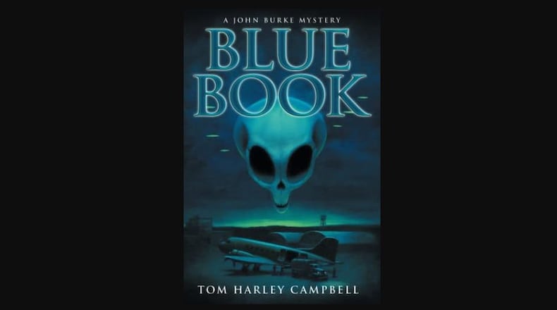 Tom Harley Campbell will sign copies of his mystery, "Blue Book,'' in Beavercreek on Dec. 17.