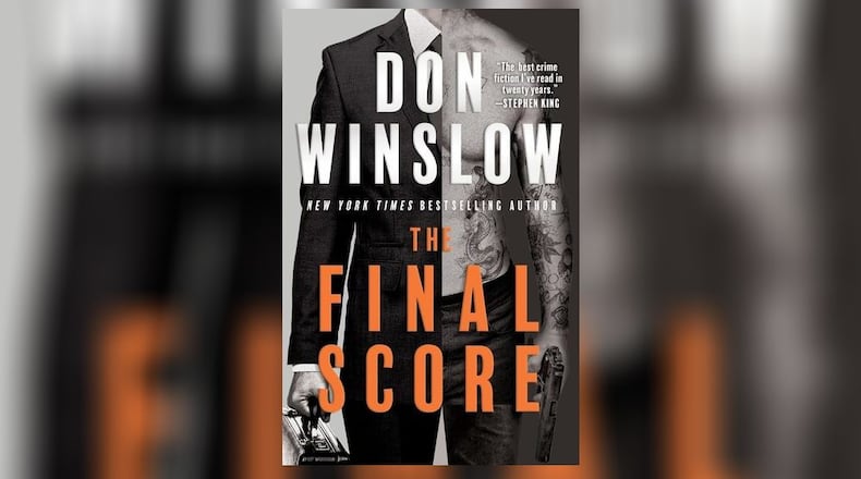 “The Final Score” by Don Winslow. CONTRIBUTED