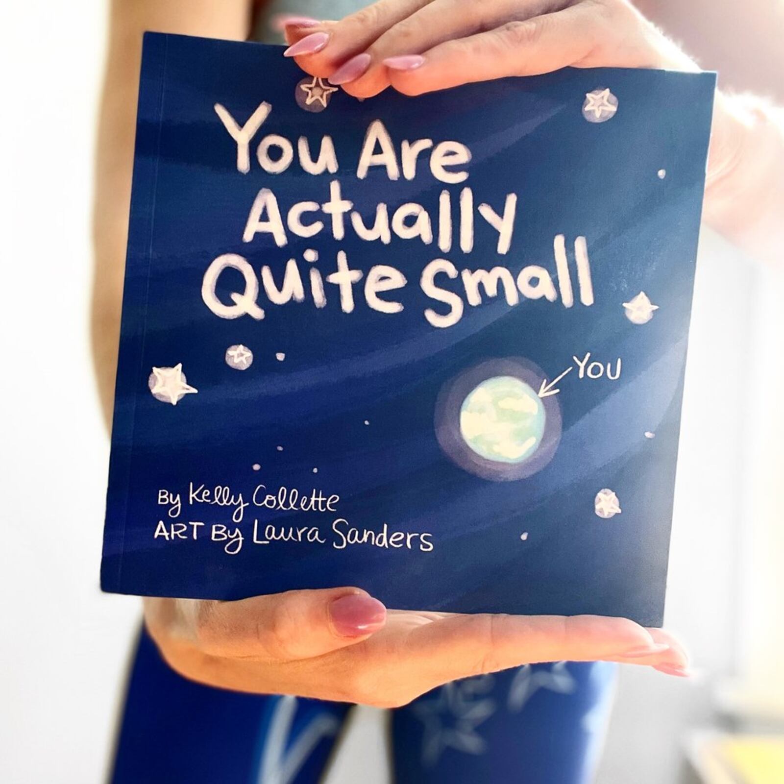 "You are Actually Quite Small," a children's book written by Cincinnati-based comedian Kelly Collette. CONTRIBUTED