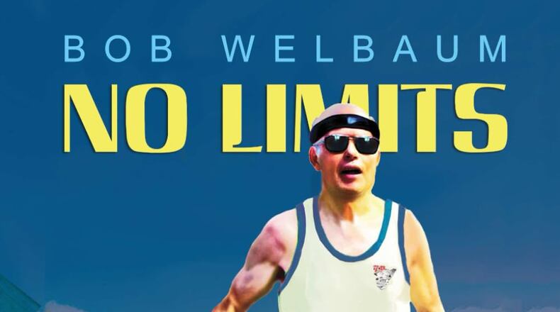“No Limits - Traveling the World One Mile at a Time” by Bob Welbaum (Mindwest, 343 pages, $19.99)