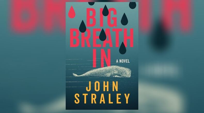 "Big Breath In" by John Straley (Soho Crime, 277 pages, $28.95)