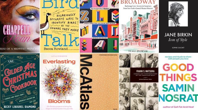 This image shows book covers, top row from left, "Chappell Roan: The Rise of a Midwest Princess," "Bird Talk" by Becca Rowland, “Puzzle Mania!” by The New York Times Games and Joel Fagliano, "History Hiding Around Broadway" by Teale Dvornik, "Jane Birkin: Icon of Style" by Sophie Gachet, bottom row from left, "Gilded Age Christmas Cookbook" by Becky Libourel Diamond, "Everlasting Blooms" by Layla Robinson, "McAtlas," by Gary He, "Frank S. Matsura: Iconoclast Photographer of the American West," and "Good Things" by Samin Nosrat. (Hearst Home/Storey Publishing/Authors Equity/Running Press/Abrams Books/Globe Pequot Publishing/Hachette Mobius/Gary He/Princeton Architectural Press-Chronicle/Random House via AP)