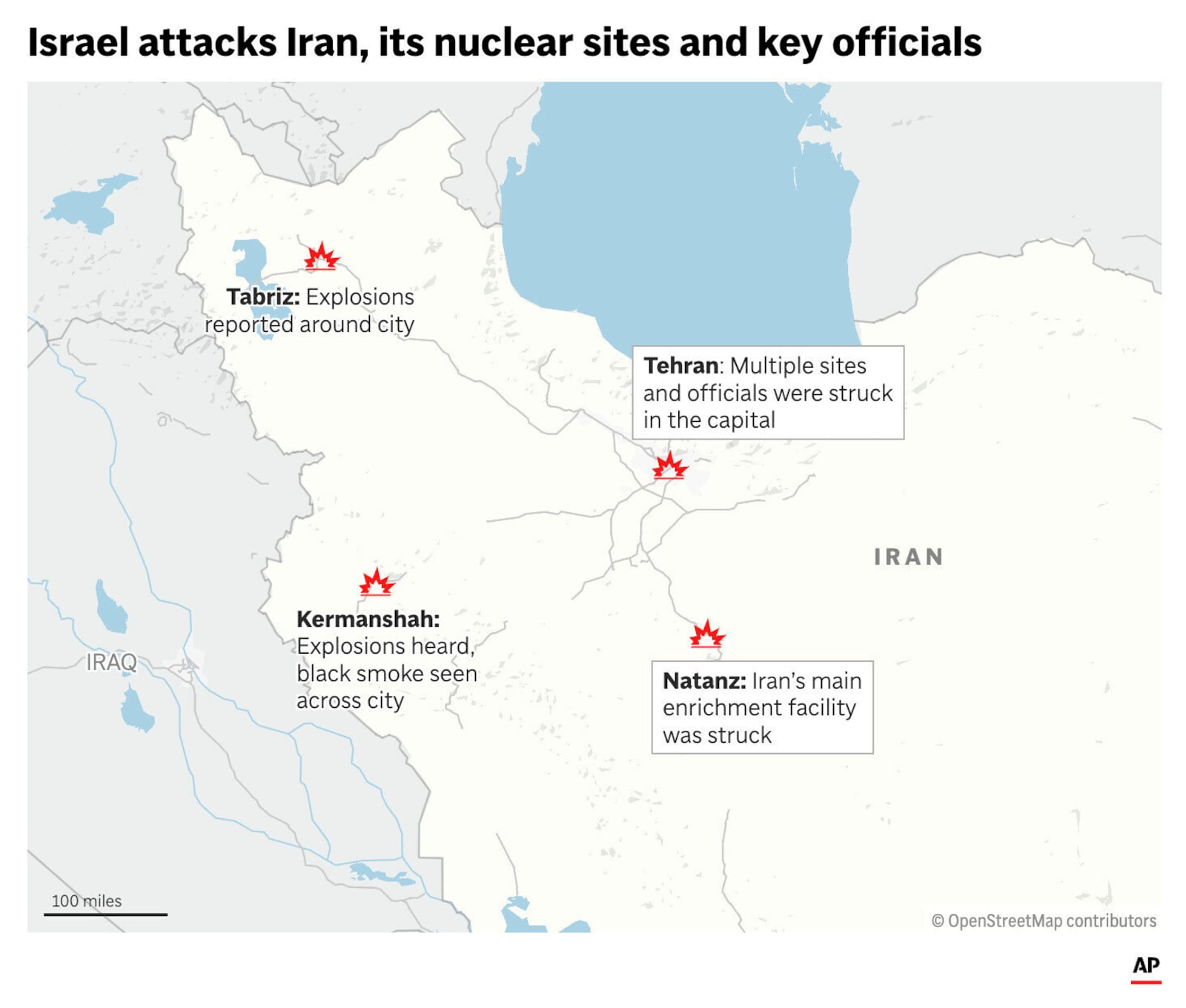 The map above shows confirmed attacks by Israel on Iran and its nuclear facilities. (AP Graphic)