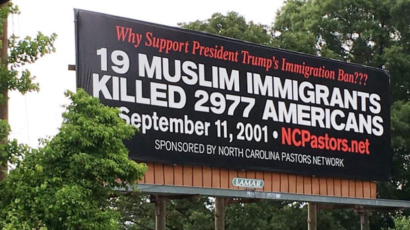 A controversial billboard along Interstate 40 in Catawba County, S.C., is in support of President Donald Trump’s travel and immigration ban.