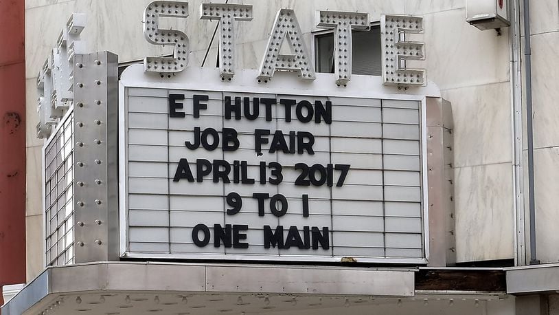EF Hutton posted information about their job fair on the State Theater marquee. Bill Lackey/Staff